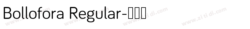 Bollofora Regular字体转换